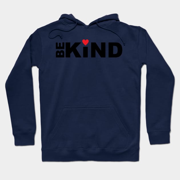 Be Kind Hoodie by Kamisan Bos